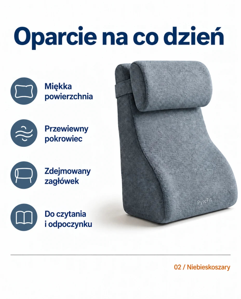 Oparcie na co dzień · Miękka powierzchnia · Przewiewny pokrowiec · Zdejmowany zagłówek · Do czytania i odpoczynku · 02 / Niebieskoszary