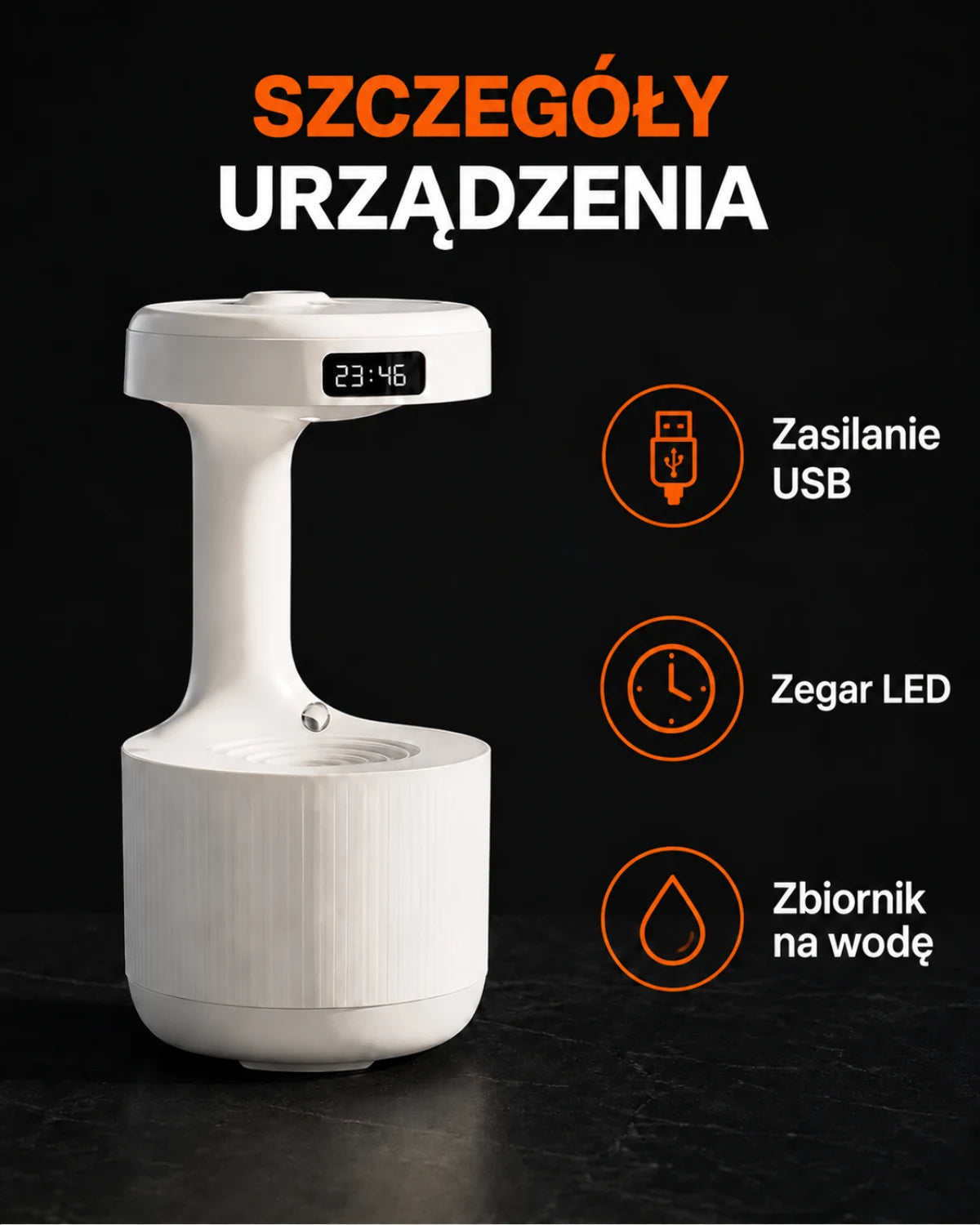 Nawilżacz z efektem kropli i zegarem LED — Szczegóły urządzenia; Zasilanie USB