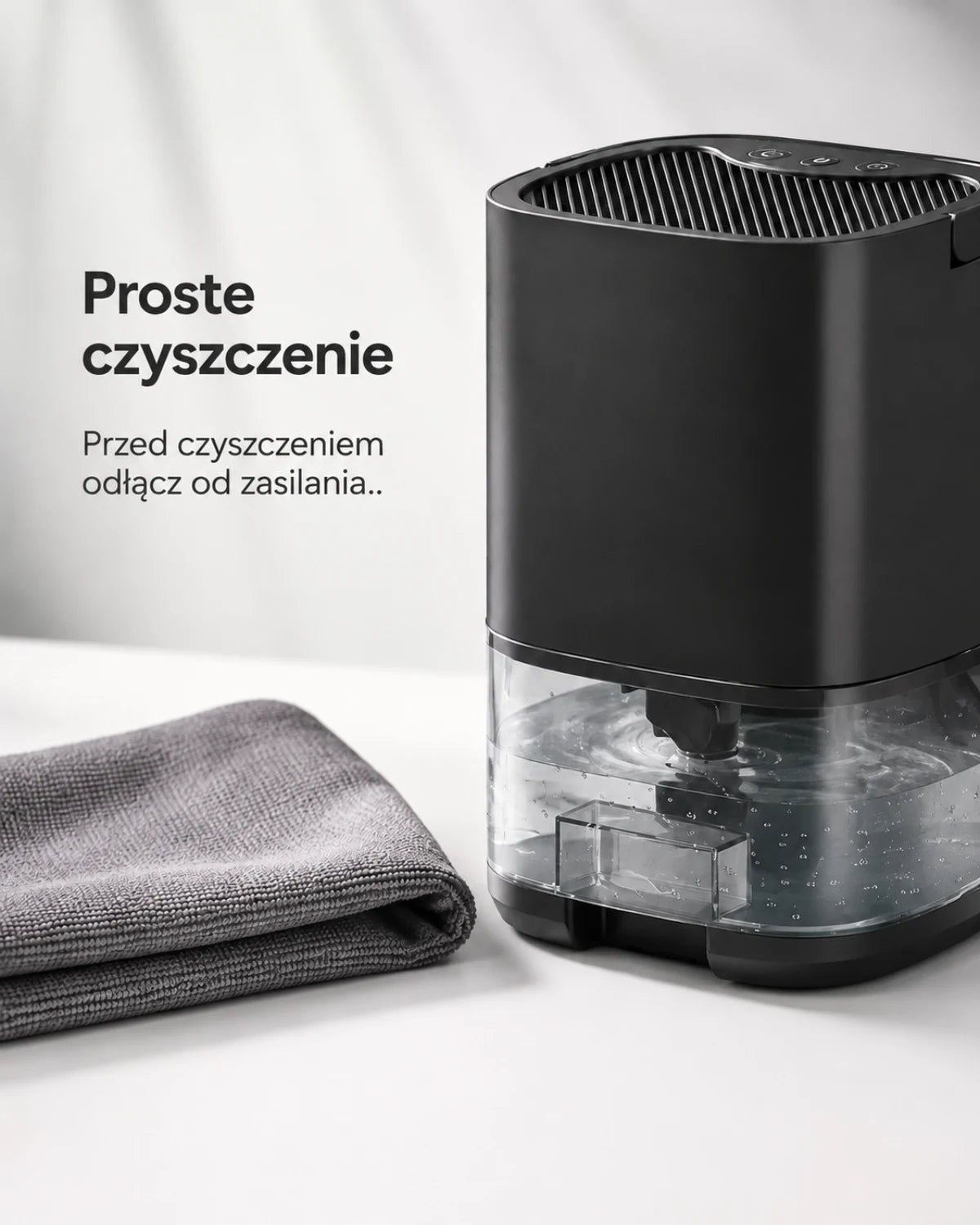 Proste czyszczenie · Przed czyszczeniem odłącz od zasilania.