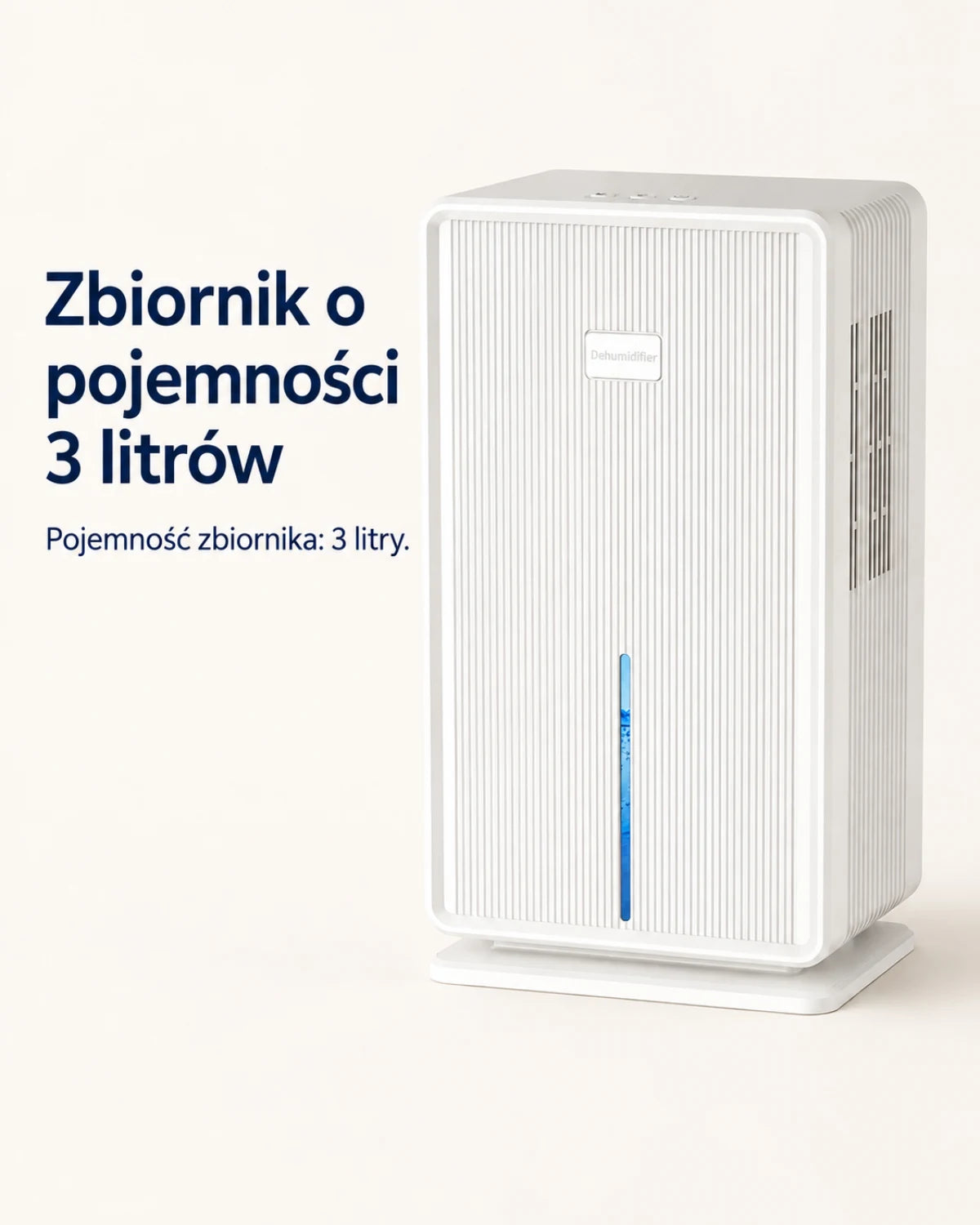 Zbiornik o pojemności 3 litrów · Pojemność zbiornika: 3 litry