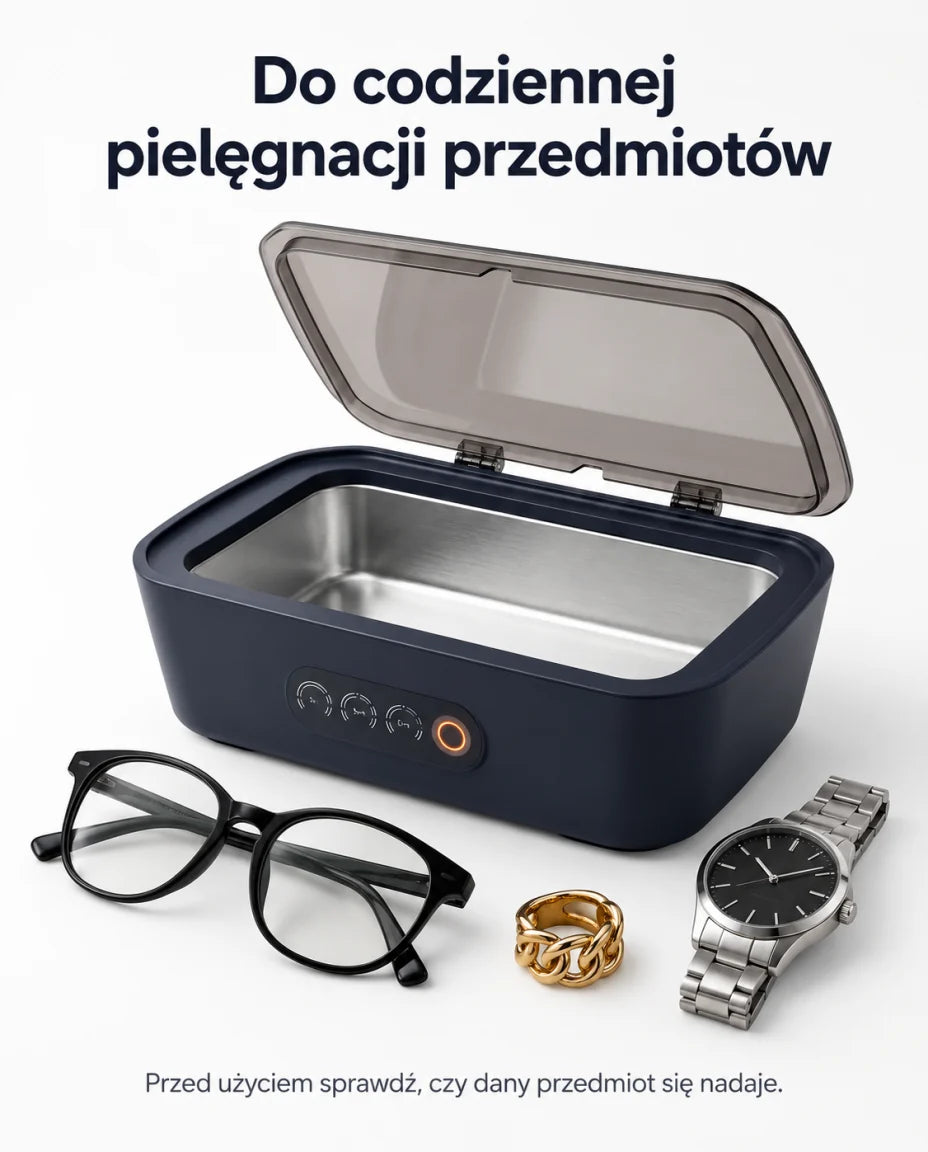 Do codziennej pielęgnacji przedmiotów — Przed użyciem sprawdź, czy dany przedmiot się nadaje.